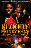 Bloody Money Bags 2
