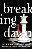 Breaking Dawn (Twilight Saga, 4 Paperback)