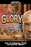 Return to Glory: The Powerful Stirring of the Black
