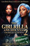 The Girlrilla and Her N*gga 2