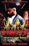 Product of the Streets