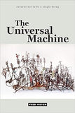 The Universal Machine (consent not to be a single being)