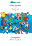 Bahasa Indonesia - Asante-twi, kamus gambar: BABADADA Indonesian - Twi, visual dictionary