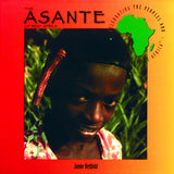 The Asante of West Africa