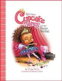 Princess Cupcake Jones and the Dance Recital (Book 2)