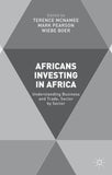 Africans Investing in Africa: Understanding Business and Trade, Sector by Sector (2015)