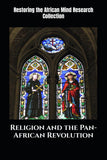 Religion and the Pan-African Revolution