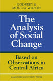 The Analysis of Social Change: Based on Observations in Central Africa (Revised)