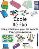 Français-Yoruba École Imagier bilingue pour les enfants