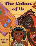The Colors of Us (paperback)