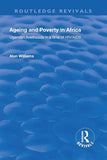 Ageing and Poverty in Africa: Ugandan Livelihoods in a Time of HIV/AIDS