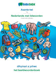 Asante-twi - Nederlands met lidwoorden, dihyinari a y?hw?: BABADADA Twi - Dutch with articles, visual dictionary