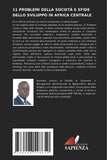 11 Problemi Della Societa E Sfide Dello Sviluppo in Africa Centrale