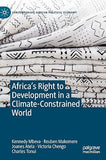 Africa's Right to Development in a Climate-Constrained World (2023)