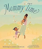 Mommy Time