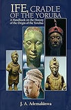 Ife, Cradle of the Yoruba