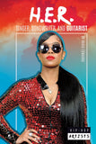 H.E.R.: Singer Songwriter and Guitarist: Singer, Songwriter, and Guitarist