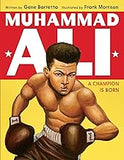 Muhammad Ali: A Champion Is Born