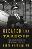 Cleared for Takeoff: A Pilot's Memoir of Purpose and Resilience After 9/11