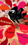 Avenues By Train (Hardcover)