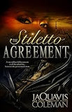 The Stiletto Agreement (Coming Soon- Jun 01, 2024)