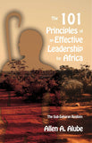 The 101 Principles of an Effective Leadership for Africa: The Sub-Saharan Realism