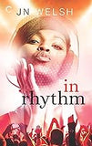 In Rhythm: A Multicultural Romance (Back on Top, 2)
