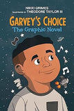 Garvey's Choice: The Graphic Novel