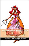 THE MYTHS OF ORISHÁ OBÁ: Collection of Myths from Africa, Brazil and Cuba