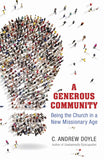 A Generous Community: Being the Church in a New Missionary Age