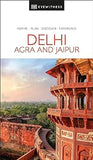 DK Eyewitness Delhi, Agra and Jaipur (Travel Guide)