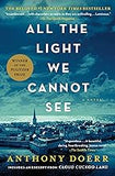 All the Light We Cannot See: A Novel