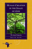 Human Creation in the Image of God: The Asante Perspective