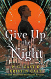 Give Up the Night