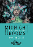 Midnight Rooms (Nomad Edition): A Gothic Novel