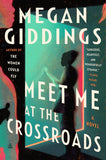 Meet Me at the Crossroads