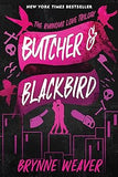 Butcher & Blackbird (The Ruinous Love Trilogy, 1 )