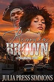 Begonia Brown: A Philadelphia Story (Urban Books)