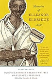 Memoirs of Elleanor Eldridge