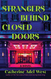 Strangers Behind Closed Doors (Original)