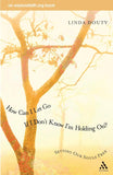 How Can I Let Go If I Don't Know I'm Holding On?: Setting Our Souls Free