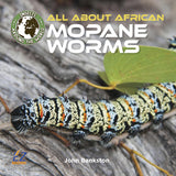 All about African Mopane Worms