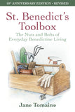 St. Benedict's Toolbox: The Nuts and Bolts of Everyday Benedictine Living (10th Anniversary Edition, Revised) (Anniversay)
