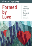 Formed by Love (Volume 5)