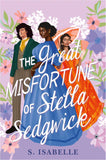 The Great Misfortune of Stella Sedgwick (Original)