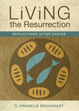 Living the Resurrection: Reflections After Easter