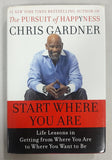 Start Where You Are: Life Lessons in Getting from Where You Are to Where You Want to Be
