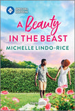A Beauty in the Beast (Harlequin Special Edition)- Coming soon, July 23, 2024
