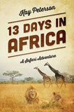 13 Days in Africa: A Safari Adventure