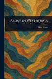 Alone in West Africa